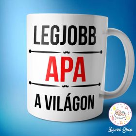 A legjobb apa a világon bögre