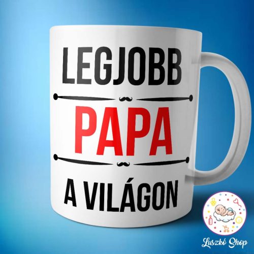 A legjobb papa a világon bögre