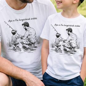 Apa és fia horgásztársak mindörökké póló