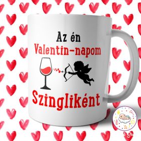 Az én valentin napom szingliként bögre