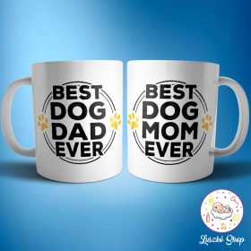 Best dog dad, mom baby ever bögre