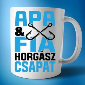 Apa fia horgász csapat bögre