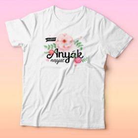 Boldog anyák napját virágos póló