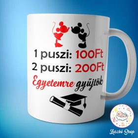 Egyetemre gyűjtök puszit bögre