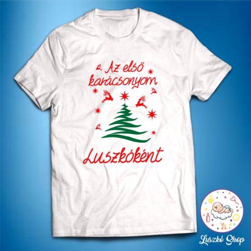 Az első karácsonyom egyedi póló