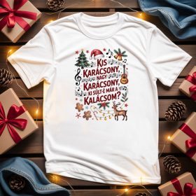 Kis karácsony, nagy karácsony póló