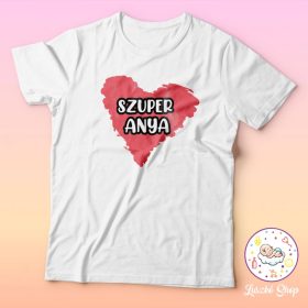 Szuper anya szívecskés női póló